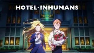 Hotel Inhumans: una serie animada que explora la violencia y la redención en un resort para asesinos