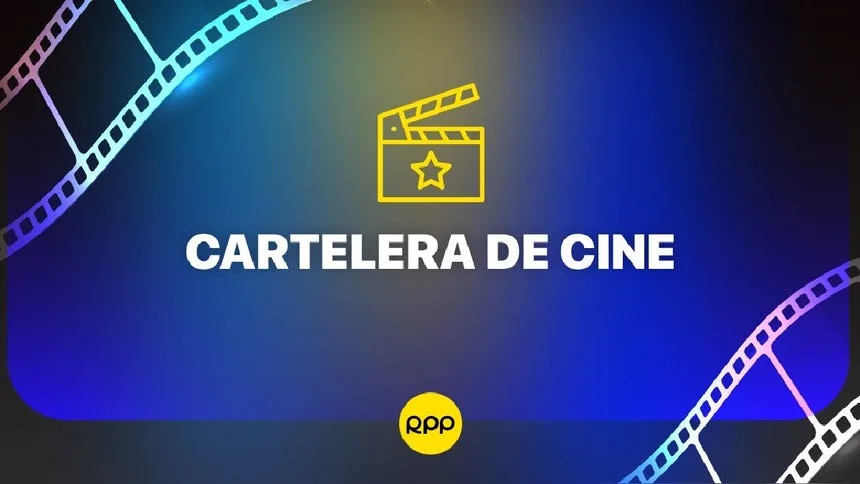 Estrenos destacados y cartelera de cine en Lima y Perú para hoy